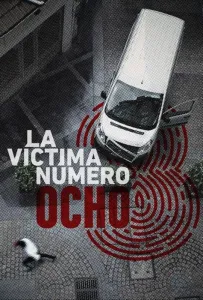 Жертва номер 8 (сериал 2018)