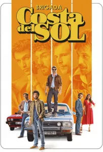 Отряд Коста-дель-Соль (сериал 2019)